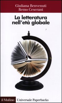 La letteratura nell'età globale