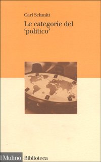 Le categorie del «Politico»