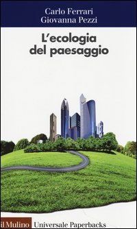L'ecologia del paesaggio