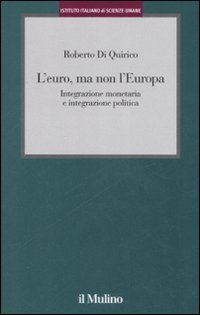 L'euro, ma non l'Europa
