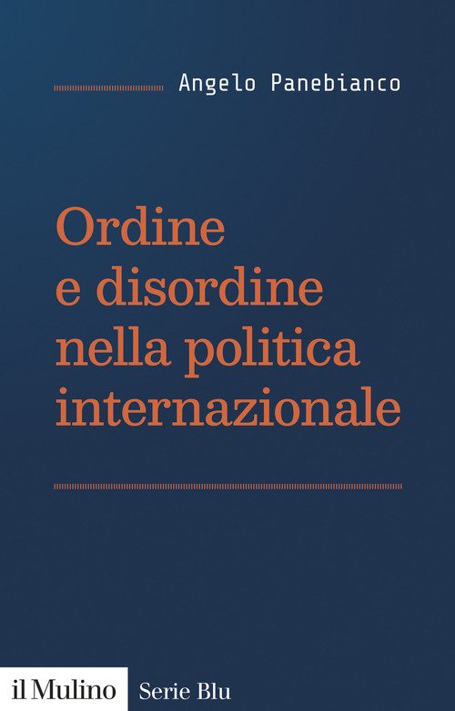 Ordine e disordine nella politica internazionale