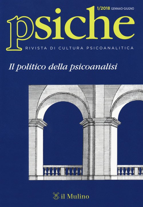 Psiche. Rivista di cultura psicoanalitica