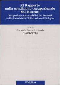 Undicesimo rapporto sulla condizione occupazionale dei laureati