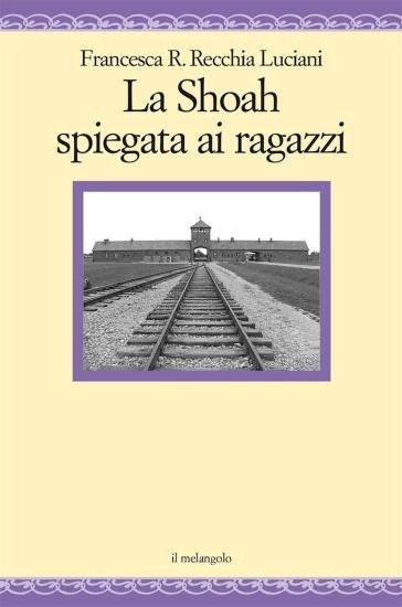 La Shoah spiegata ai ragazzi
