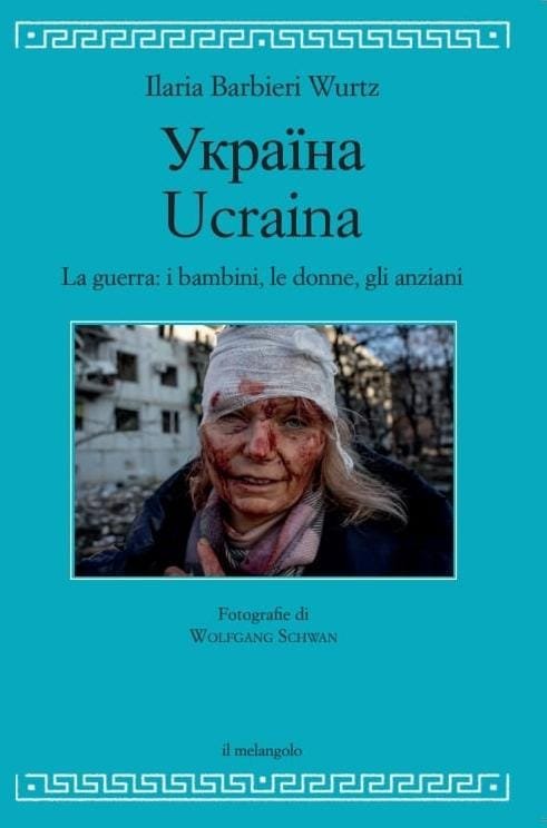 Ucraina. La guerra: i bambini, le donne, gli anziani