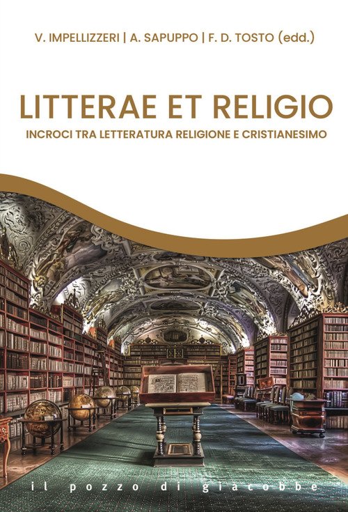 Litterae et religio. Incroci tra letteratura religione e cristianesimo