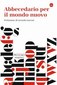 Abbecedario per il mondo nuovo
