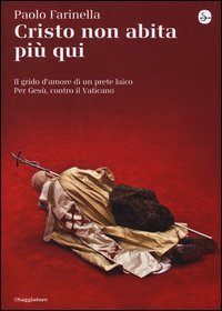 Cristo non abita più qui