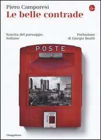 Le belle contrade. Nascita del paesaggio italiano