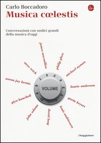 Musica coelestis. Conversazioni con undici grandi della musica d'oggi