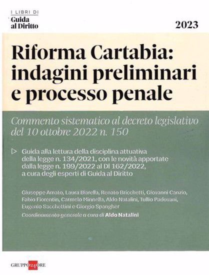 Riforma Cartabia: indagini preliminari e processo penale