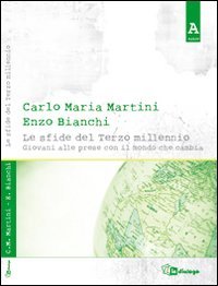 Le sfide del terzo millennio