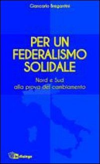 Per un federalismo solidale