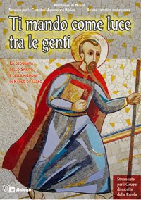 Ti mando come luce tra le genti