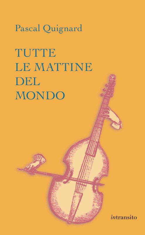 Tutte le mattine del mondo