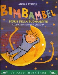 Bimbambel. Storie della buonanotte