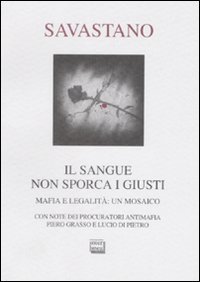 Il sangue non sporca i giusti
