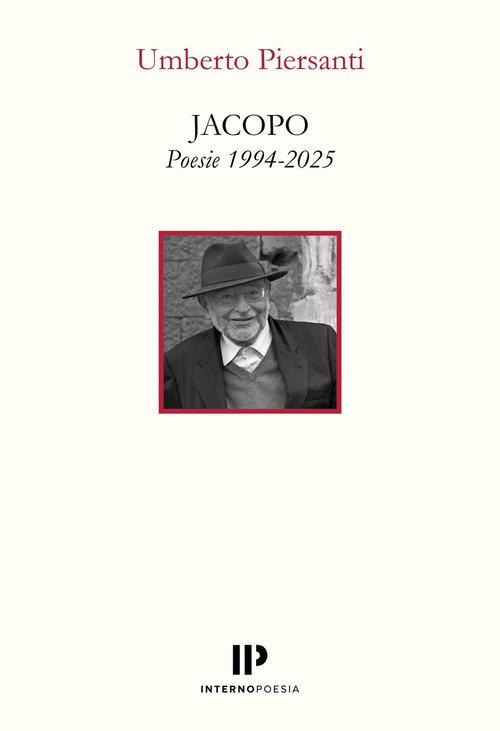Jacopo. Poesie 1994-2025
