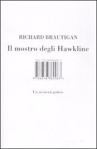 Il mostro degli Hawkline. Un western gotico
