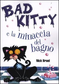Bad Kitty E La Minaccia Del Bagno