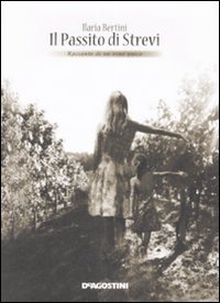 Passito Di Strevi. Racconto Di Un Vino Unico