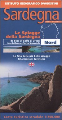 Sardegna. Nord 1:200.000. Le spiagge della Sardegna. Ediz. italiana e inglese