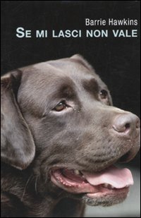Se Mi Lasci Non Vale
