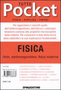 Fisica. Onde, elettromagnetismo, fisica moderna