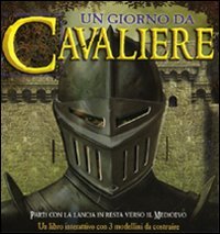 Un Giorno Da Cavaliere