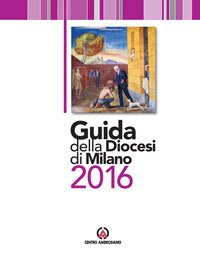 Guida della diocesi di Milano 2016