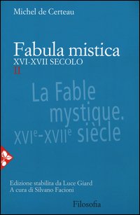 Fabula mistica. XVI-XVII secolo