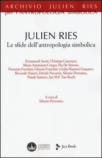 Julien Ries. Le sfide dell'antropologia simbolica