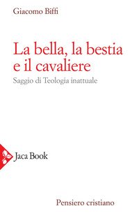 La bella, la bestia e il cavaliere