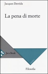 La pena di morte. Vol. 1: (1999-2000).