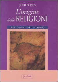 L'origine delle religioni