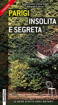 Parigi insolita e segreta