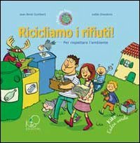 Ricicliamo I Rifiuti