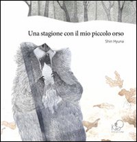 Stagione Con Il Mio Piccolo Orso (una)
