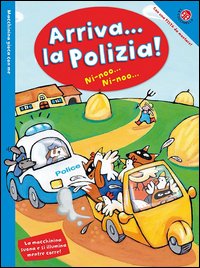 Arriva la polizia! Macchinina gioca con me