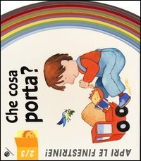 Che cosa porta?