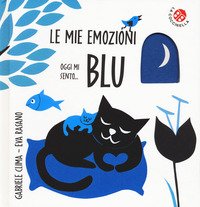Oggi mi sento... blu. Le mie emozioni