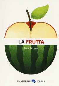 La frutta