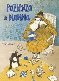 Pazienza di mamma