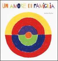 Un amore di famiglia