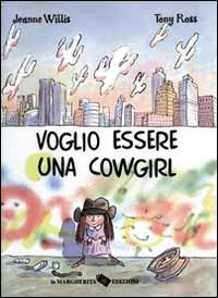 Voglio essere una cowgirl