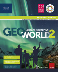 Geoworld. Con Atlante Guidato. Per La Scuola Media. Con E-book. Con Espansione Online