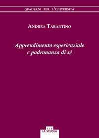 Apprendimento esperienziale e padronanza di sé