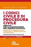 I codici civile e di procedura civile. Annotati con la giurisprudenza per l'esame di avvocato 2026-2027