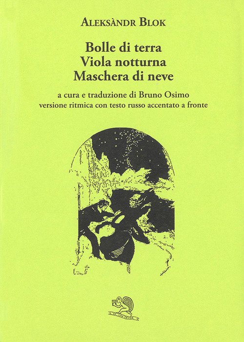 Bolle di terra. Viola notturna. Maschera di neve. Versione ritmica con testo russo accentato a fronte