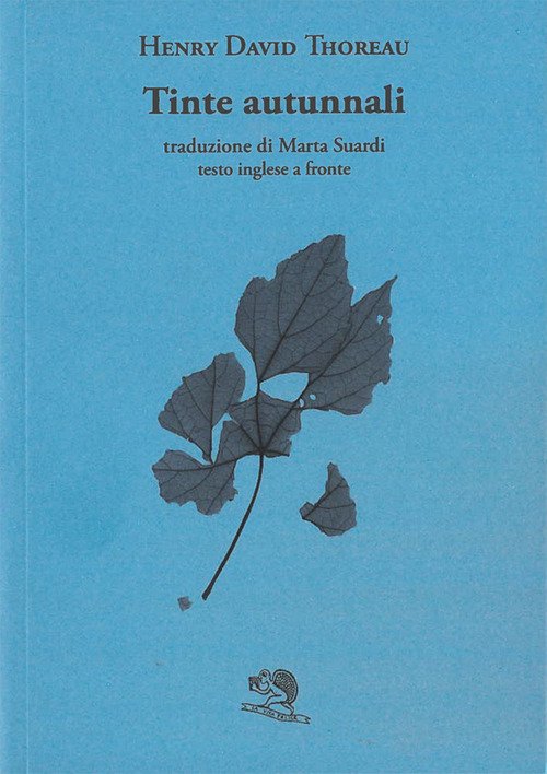 Tinte autunnali. Testo inglese a fronte